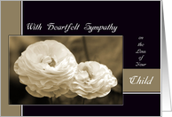 Sympathy Loss of Child ~ White Flowers card