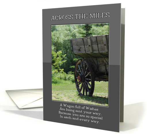 Father's Day From Across the Miles Wagon Full of Wishes card (930192)