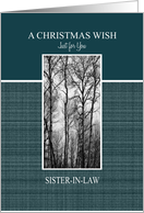 A Christmas Wish for Sister-in-Law Black and White Treescape card