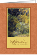 With Much Love on Thanksgiving Autumn’s Twilight Trees card