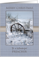 Merry Christmas to Preacher ~ Farm Implement in the Snow card