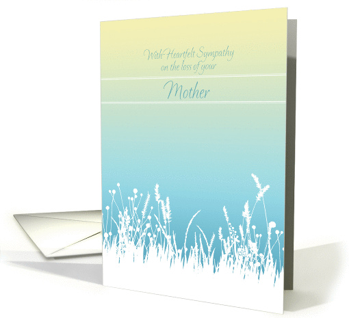 Sympathy Loss of Mother Soft Grasses card (944852)