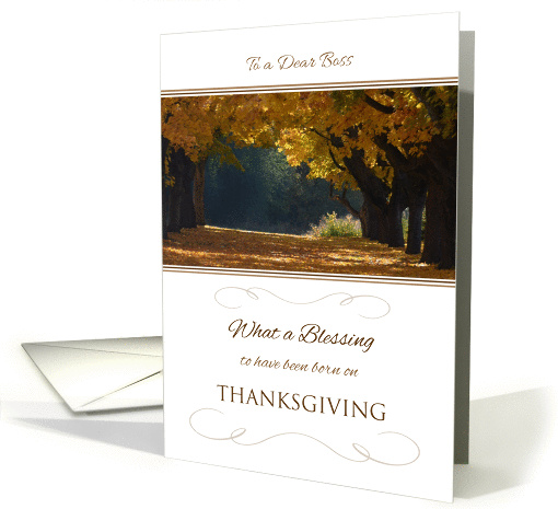 Thanksgiving Birthday to Boss ~ What a Blessing Autumn Path card
