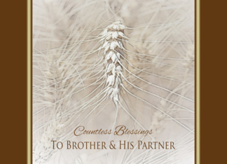 Thanksgiving Wheat To Brother and His Partner ~ Countless Blessings