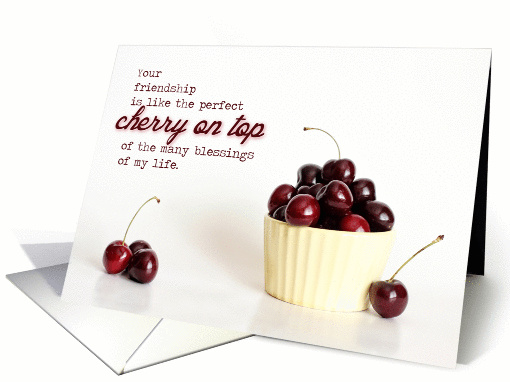 Perfect Cherry - Friend Birthday card (1358356)