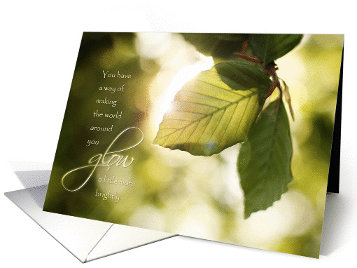 You Make the World Glow - Thank You card (1391066)