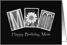 Mom - Happy Birthday - Alphabet Art card