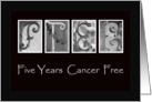 5 Years - Cancer free - Anniversary - Alphabet Art card