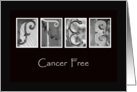 Cancer Free - Congratulations - Alphabet Art card