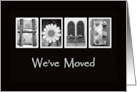 We’ve Moved Announcement Done with Alphabet Art card