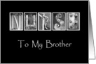 Brother - Nurses Day - Alphabet Art card