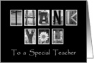 To a Special Teacher - Thank You - Alphabet Art card