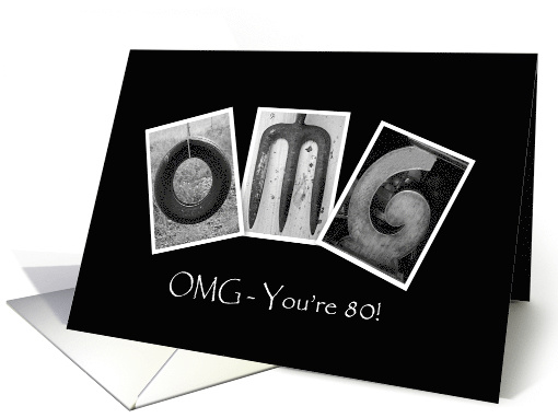 80th Birthday OMG Alphabet Art card (1634376)