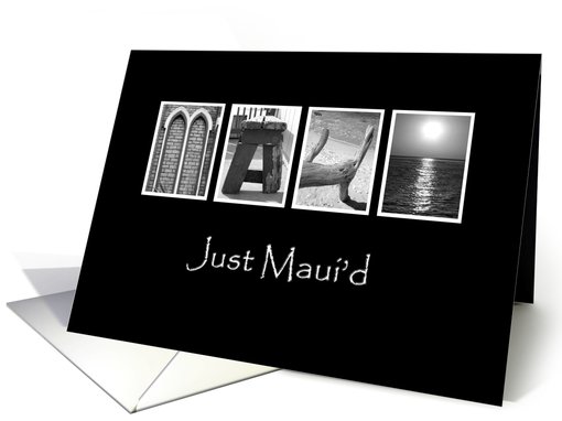 Just Maui'd - Wedding Announcement - Alphabet Art card (860058)
