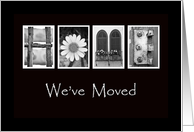 We’ve Moved Announcement Done with Alphabet Art card