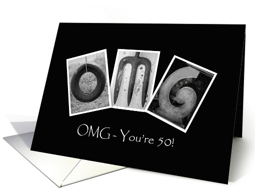 50th - Birthday - OMG - Alphabet Art card (862265)