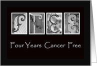 4 Years - Cancer Free - Anniversary - Alphabet Art card