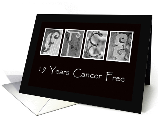 19 Years - Cancer Free - Anniversary - Alphabet Art card (866412)
