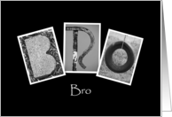 Bro - Blank - Alphabet Art card