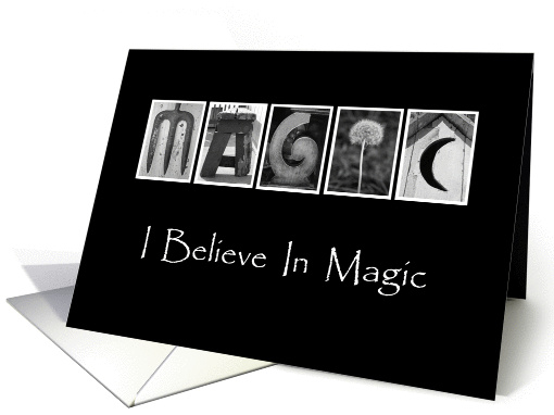 I Believe in Magic - Encouragement - Alphabet Art card (869313)