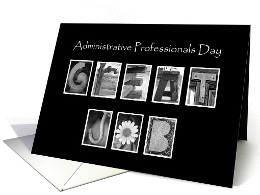 Administrative Professionals Day - Great Job - Alphabet Art card