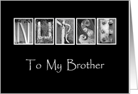 Brother - Nurses Day - Alphabet Art card
