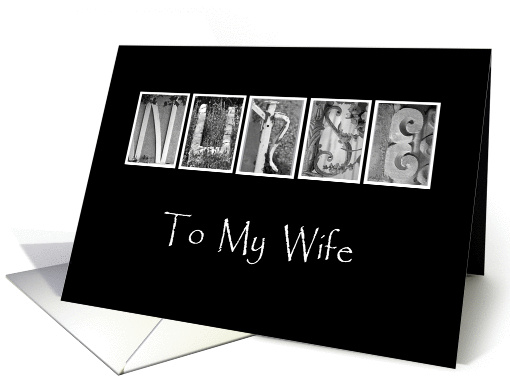 Wife - Nurses Day - Alphabet Art card (919911)
