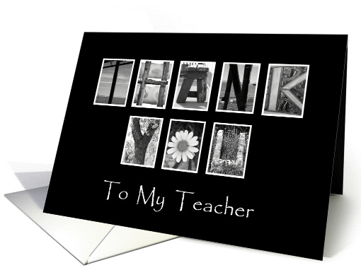 To My Teacher - Thank You - Alphabet Art card (922375)