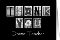Drama Teacher - Thank You - Alphabet Art card