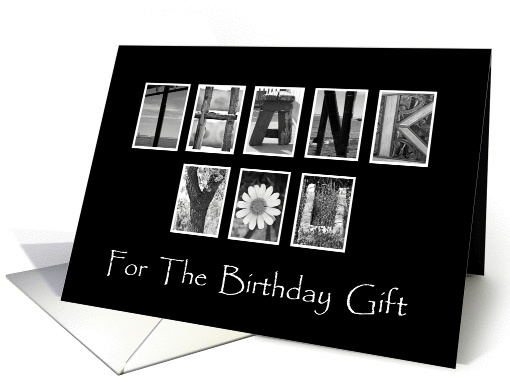 Birthday Gift Thank You - Alphabet Art card (925615)