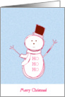 Merry Christmas Snowman Ho Ho Ho. card