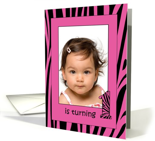 Zebra Baby Girl Turnig One Year Old photo card (906539)