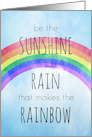 Be the Sunshine in the Rain, Encouragement card