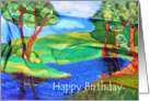 Happy Birthday, painted silk landscape with water and trees card