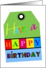 TAG them with a Happy Birthday Tag with colorful text!! card