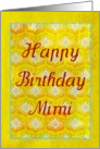Happy Birthday Mimi on textured golden peacock feathers! card