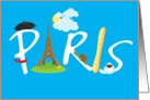 Bon Voyage to the wonders of Paris, France! card