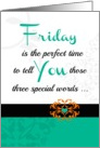 Friday ’Three special words!’ Collection for your favorite adult card
