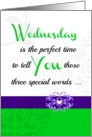Wednesday ’Three special words!’ Collection for your favorite adult card