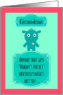 Happy Birthday perfect Grandma from perfect me! card