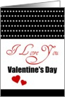 Valentine’s Day, I Love You everyday, with hearts! card