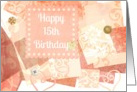 Happy 15th Birthday vintage print with hearts and buttons! card