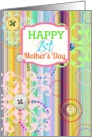 Happy 1st Mother’s Day, bright stripes with buttons look! card