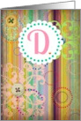 Monogram ’D’ antique look blank card with bright stripes and buttons look! card