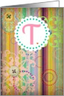 Monogram ’T’ antique look blank note card with bright stripes and buttons look! card