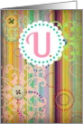 Monogram ’U’ antique look blank note card with bright stripes and buttons look! card