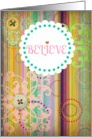 ’Believe’ blank antique look with bright stripes and buttons! card