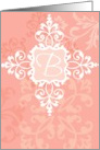 Monogram note card, ’B’, vintage floral, medallion on pink! card