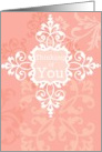 Thinking of you blank note card, vintage floral, medallion on pink! card