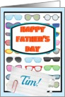Happy Father’s Day Tim, to a cool guy, sunglasses! card